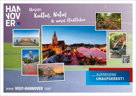 Hannover ist "aufregend unaufgeregt" - Hannover Marketing und Tourismus GmbH (HMTG) präsentiert Restart-Kampagne; Foto: HMTG