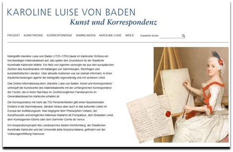 Landesarchiv BW und Kunsthalle Karlsruhe launchen Forschungsseite zu Markgräfin Karoline Luise von Baden - Der Aufbau der Datenbank und deren technische Realisierung sind Ergebnis und Abschluss eines über zweijährigen Forschungsprojektes; Foto: Kunsthalle Karlsruhe